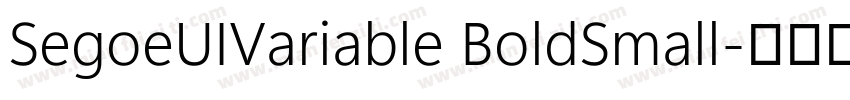 SegoeUIVariable BoldSmall字体转换